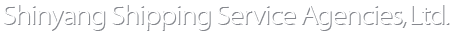 Shin Yang Shipping Service Agencies,Ltd.